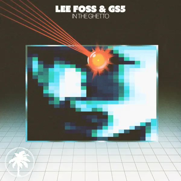 In The Ghetto by Lee Foss & GS5 – Apple Music