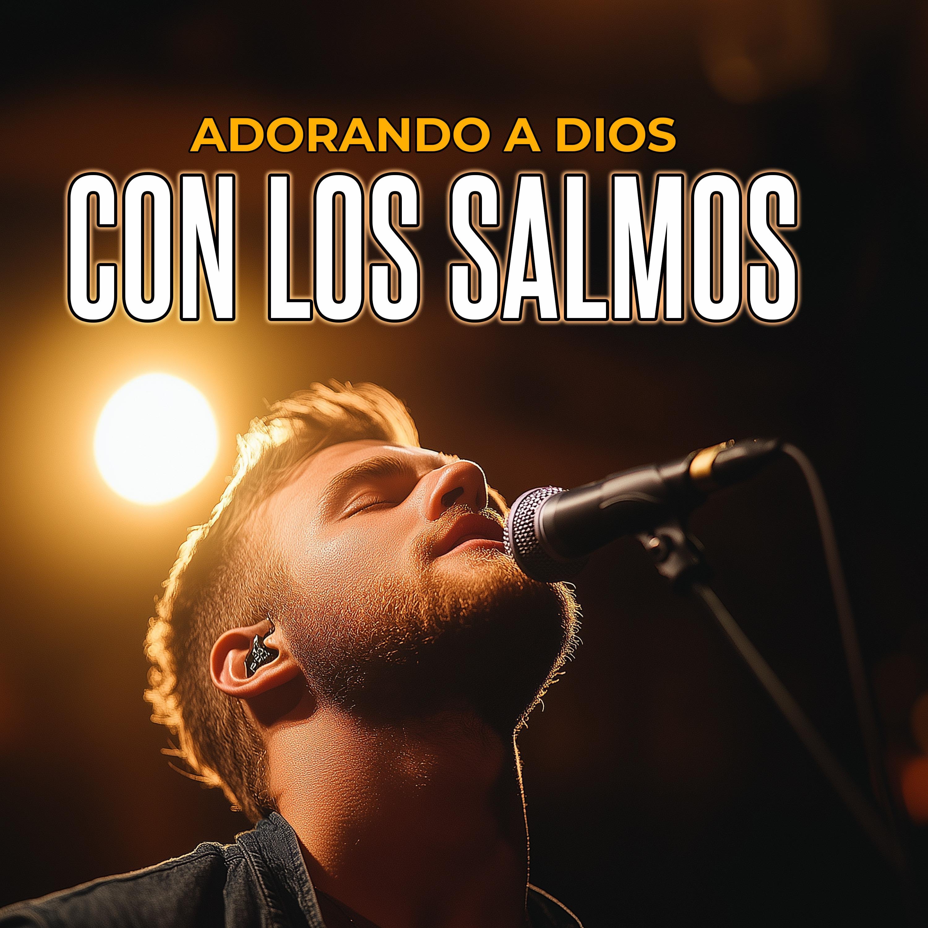 Adorando a Dios con los Salmos