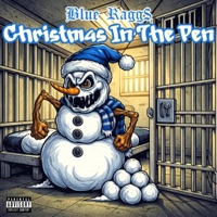Christmas In The Pen - Single - Blue Ragg$