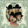 Los Sementales de Nuevo Leon - Maldito Dinero