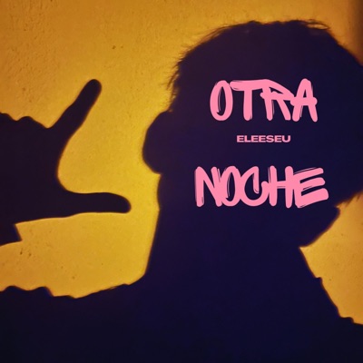 Otra Noche - Single