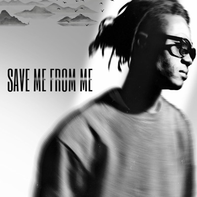 SAVE ME FROM ME - EP