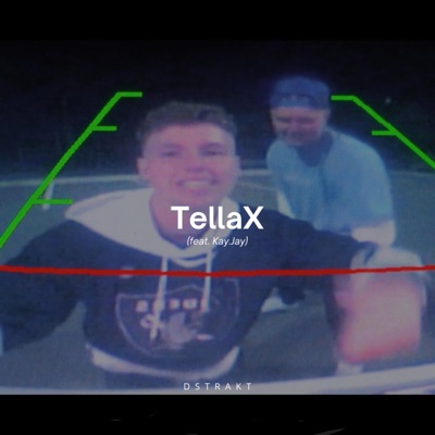 TellaX (feat. KayJay) - Single
