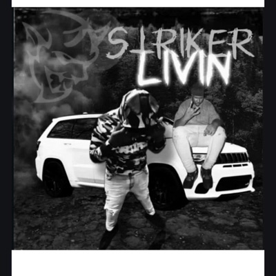 Striker livin - EP