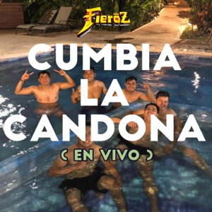 Cumbia la Candona (en vivo) - Single