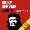 Politics Live (Original Recording) - Ricky Gervais
