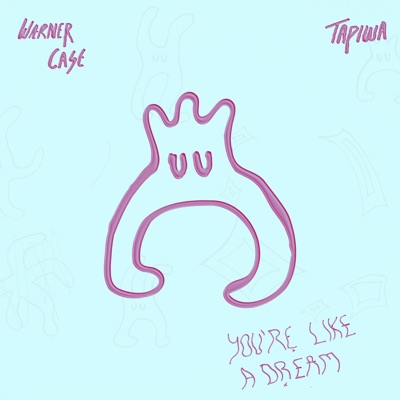 you're like a dream - Single