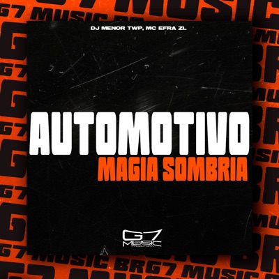 Automotivo Magia Sombria - Single