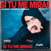 si tu me Miras (Acustica Version) - Single - Phantom Boy
