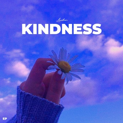 Kindness - EP