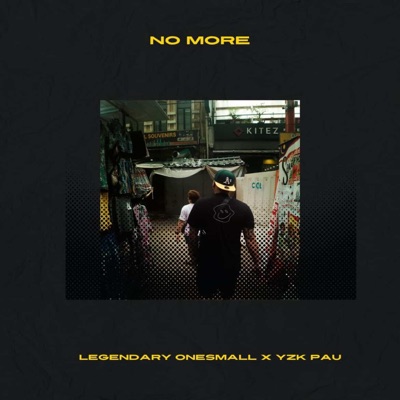 No More (feat. YZK PAU) - Single