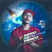 Modo Estratosférico - Single - Mc Capelinha & Valtinho No Beat