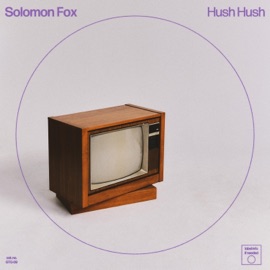 Hush Hush Solomon Fox