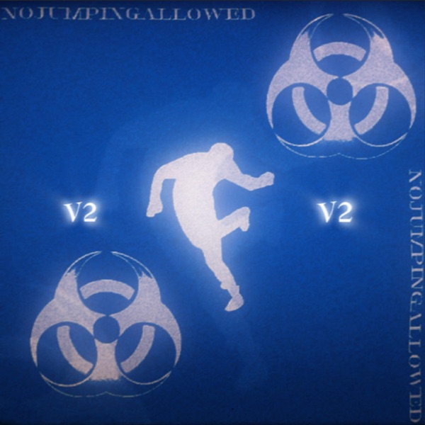 NOJUMPINGALLOWED BOOTLEG V2 - EP