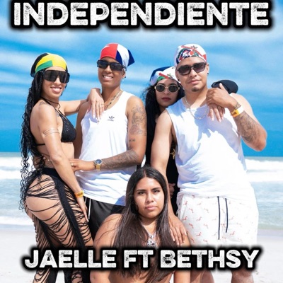 INDEPENDIENTE (feat. BETHSY) - Single