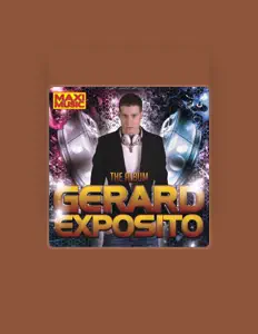 收听 Gerard Exposito、观看音乐视频、阅读小传、查看巡演日期等 ！