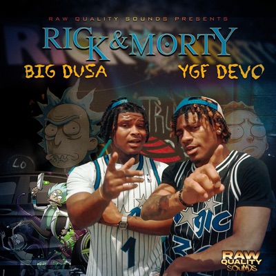 Rick & Morty (Radio Edit) - Single