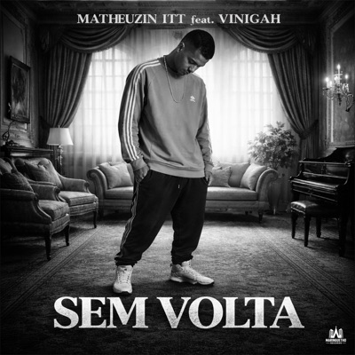 Sem Volta (feat. Vinigah) - Single
