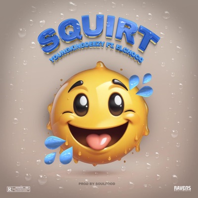 Squirt (feat. Elchoco) - Single