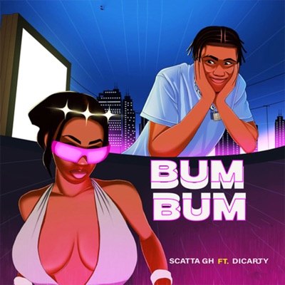 Bum Bum (feat. Dicarty) - Single