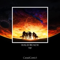 Halo Reach Rap (Remember Reach) - Single - CarpalComic3