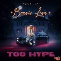 Too Hype - Single - Bonnie Lin