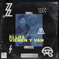 Ellos Vienen Y Van (DJ Aris Producer Remix) - Single - Killa Ranks