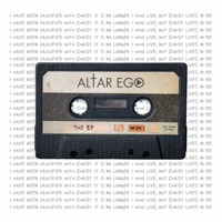 Altar Ego: The EP - EP - Altar Ego, Justo Chalaire & Bo Fisher