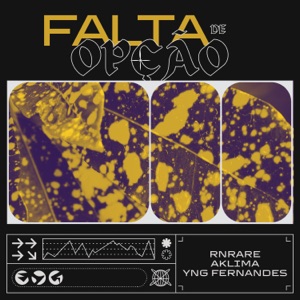 FALTA DE OPÇÃO (feat. Aklima)