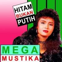 Hitam Bukan Putih - Mega Mustika