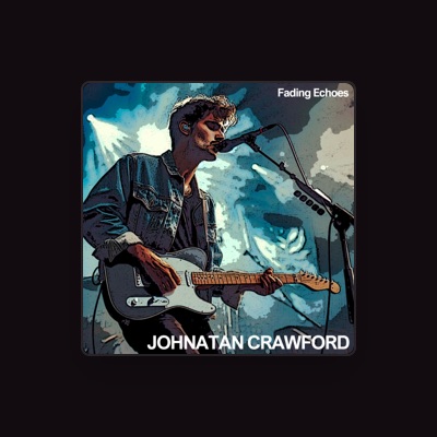 Listen to Johnatan Crawford, watch music videos, read bio, see tour dates & more!