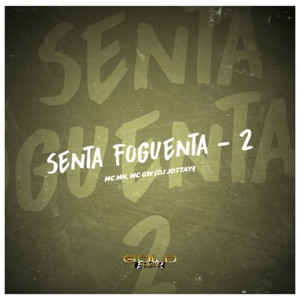 Senta Foguenta - 2