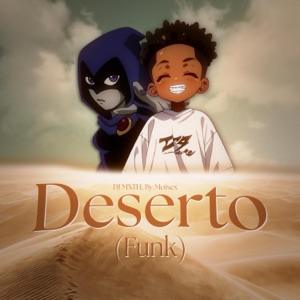 Deserto (Funk) (feat. By.DN)