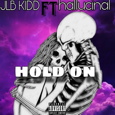 HOLD ON (feat. hallucinal) - Single