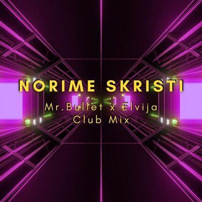 Norime Skristi Club Mix (Radio Edit) - Single