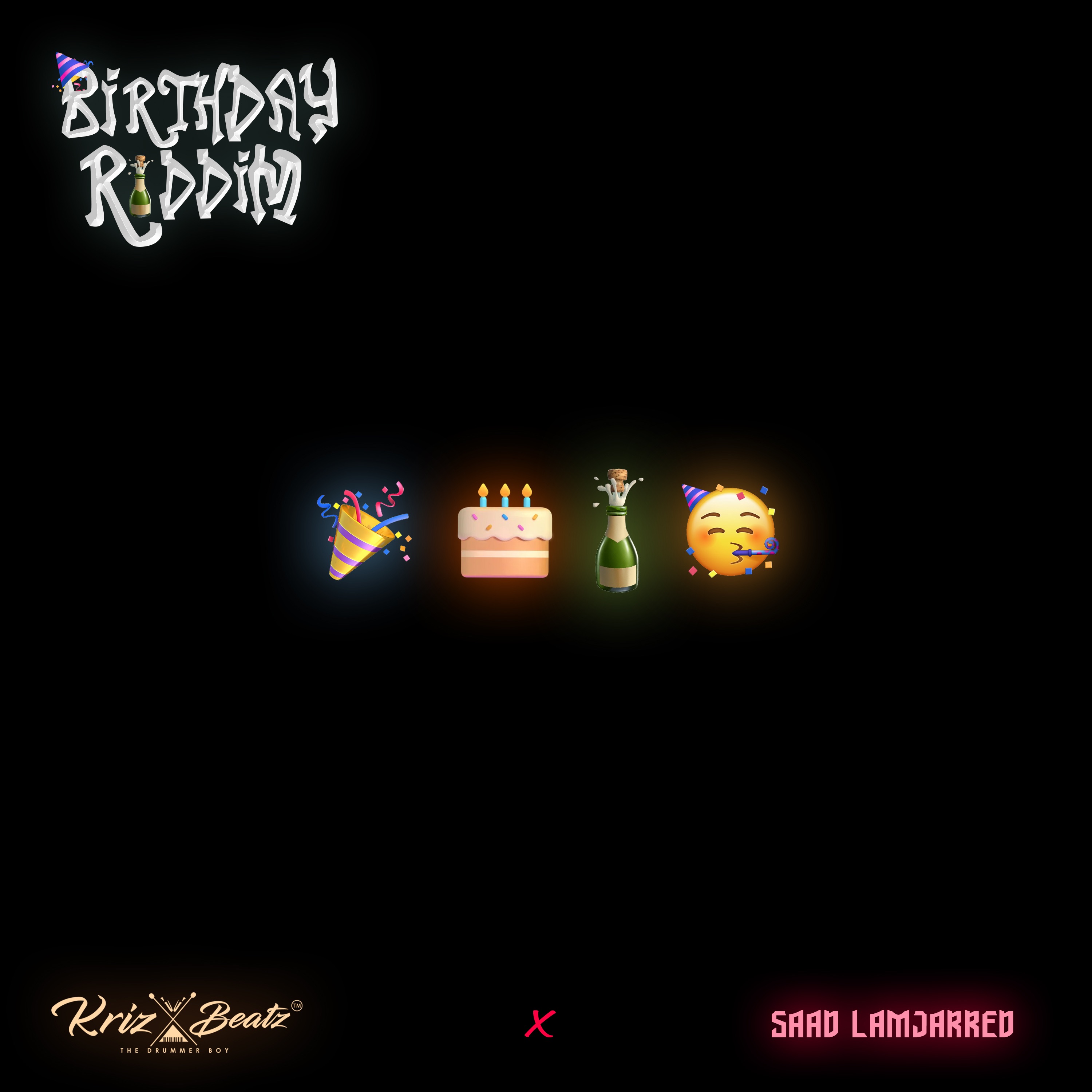 Birthday Riddim - Single