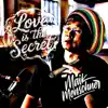 Maik Menschner - Love is The Secret
