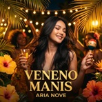 Veneno Manis - Single