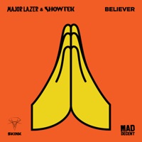 Believer - Single - Major Lazer & Showtek