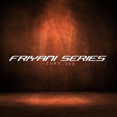 Friyani Series - EP