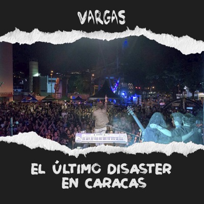 El Último Disaster en Caracas (En Vivo) - Single