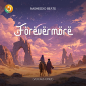 Forevermore (Vocals Only)