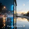 Parallel Hearts
