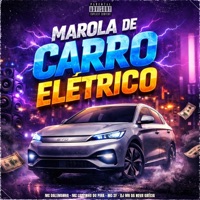 Marola de Carro Elétrico - Single - MC Dalemanha, Mc Leozinho do Pira & Mc 2F