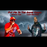 Put Me In The Game Coach (feat. Cymple Man) - Single - Larry Bellyfate