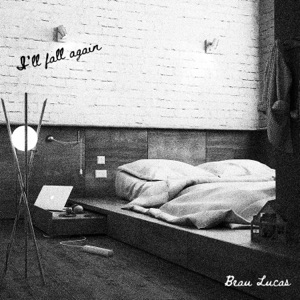 I'll Fall Again - Single