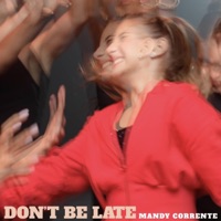 Don't be late - Single - Mandy Corrente