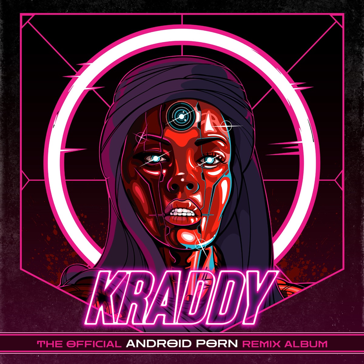 Альбом «Android Porn: The Official Remix Album» — Kraddy — Apple Music