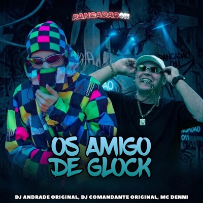 OS AMIGOS DE GLOCK - Single