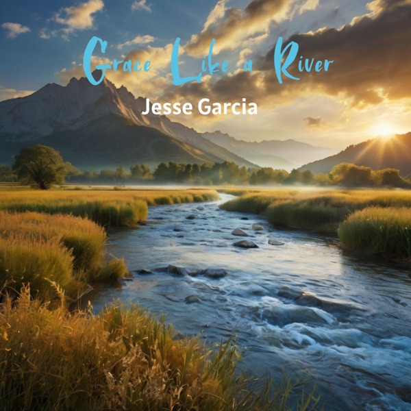 Grace Like a River